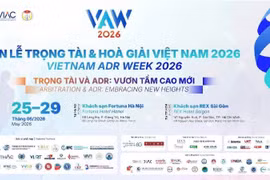 La "Semaine vietnamienne du règlement alternatif des litiges" (VAW 2026) se déroulera simultanément à Hanoï et à Hô Chi Minh-Ville du 25 au 29 mai. Photo: comité d'organisation