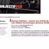 Article sur les perspectives de coopération économique entre le Vietnam et l'UE, publié le 2 juillet sur le site économique français Objectif Eco. Photo : VNA