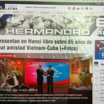 Prensa Latina lance une rubrique spéciale intitulée "Cuba-Vietnam : 65 ans de fraternité". Photo: VNA