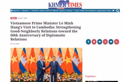 Le journal Khmer Times a publié un article d’Uch Leang, directeur par intérim du Centre d'études asiatiques, africaines et du Moyen-Orient à l'Institut des relations internationales du Cambodge, estimant que la visite officielle du Premier ministre Le Minh Hung au Cambodge, les 9 et 10 octobre, Photo : capture de l'écran