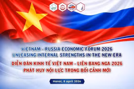 Forum économique Vietnam-Russie : la force intérieure face à un nouveau contexte