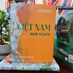 L’ouvrage bilingue vietnamien-anglais «Le Vietnam vu de la mer» vient de paraître aux éditions de la Maison d’édition Politique nationale-Vérité.