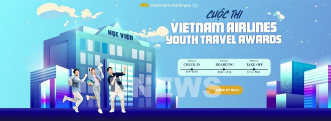 Lancement du concours Vietnam Airlines Youth Travel Awards ảnh 1 Lancement du concours Vietnam Airlines Youth Travel Awards ảnh 1