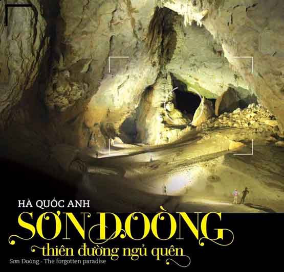 Le Vietnam publie son premier livre sur Son Doong ảnh 1 Le Vietnam publie son premier livre sur Son Doong ảnh 1