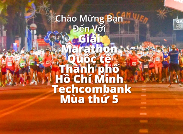 Le 5e Marathon international Techcombank 2021 sur le départ à Hô Chi Minh-Ville ảnh 1 Le 5e Marathon international Techcombank 2021 sur le départ à Hô Chi Minh-Ville ảnh 1