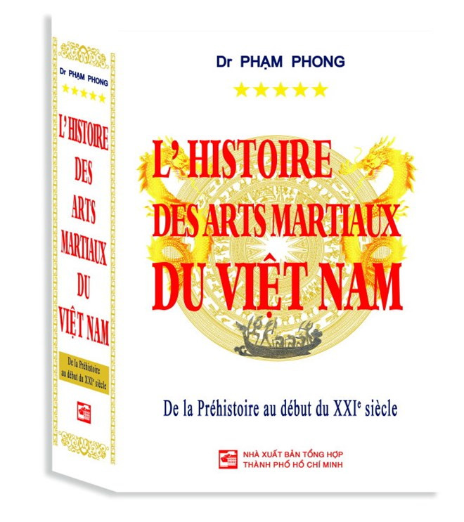 "L'Histoire des arts martiaux du Vietnam" à pleins volumes en français ảnh 1 "L'Histoire des arts martiaux du Vietnam" à pleins volumes en français ảnh 1