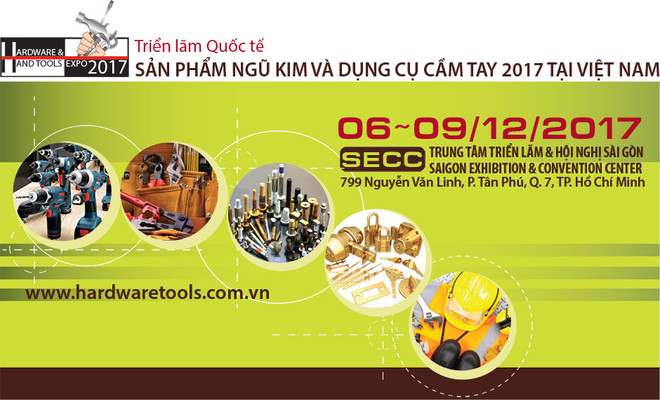 Bientôt l'exposition Vietnam Hardware & Hand Tools Expo 2017 ảnh 1