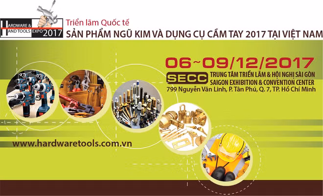 Bientôt l'exposition Vietnam Hardware & Hand Tools Expo 2017 ảnh 1