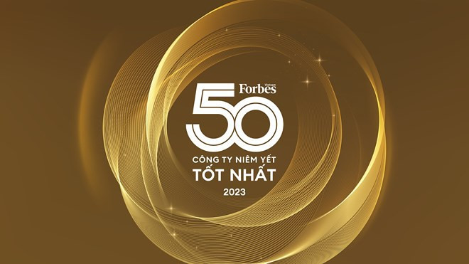 Forbes Vietnam rend publique la liste des 50 meilleures sociétés cotées en 2023 ảnh 1 Forbes Vietnam rend publique la liste des 50 meilleures sociétés cotées en 2023 ảnh 1