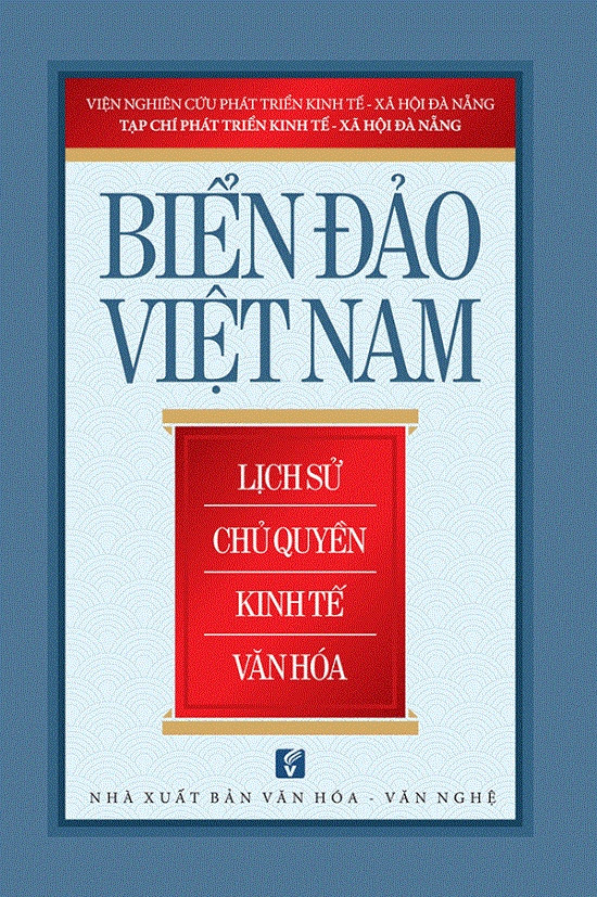 Publication d’un livre sur la souveraineté maritime et insulaire du Vietnam ảnh 1 Publication d’un livre sur la souveraineté maritime et insulaire du Vietnam ảnh 1