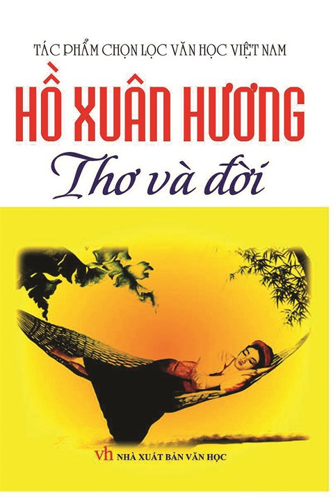 Hô Xuân Huong, un phénomène littéraire ảnh 2 Hô Xuân Huong, un phénomène littéraire ảnh 2