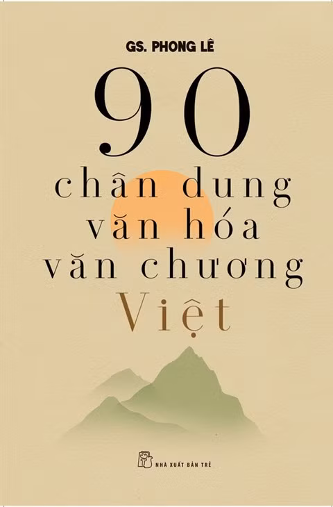 Phong Lê décrit 90 personnalités culturelles et littéraires ảnh 1