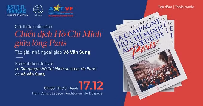 Présenation du livre "La Campagne Hồ Chí Minh au cœur de Paris" ảnh 1