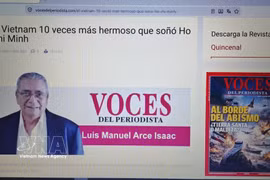 Le journaliste cubain Luis Manuel Arce Isaac, auteur de l'article « Le Vietnam est dix fois plus beau que le rêve du Président Ho Chi Minh », paru dans le magazine mexicain Voces del Periodista. Photo : Capture d'écran/VNA