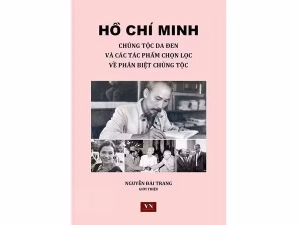 Les contributions de l’Oncle Hô dans la lutte contre le racisme mises en lumière ảnh 2