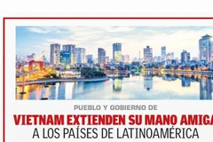 Presse mexicaine : le Vietnam tend les bras de son amitié aux pays d’Amérique latine