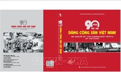 Publication d'un livre photo sur les 90 ans d'histoire du Parti communiste du Vietnam