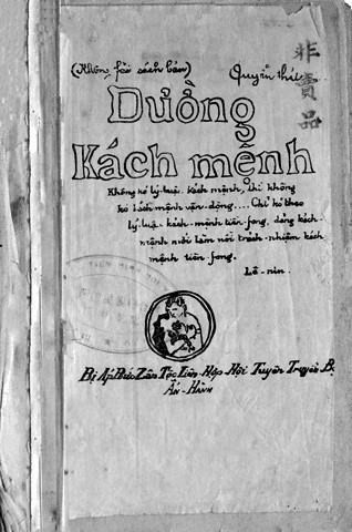 Le livre "Duong Kach Menh" est un recueil de conférences de Nguyen Ai Quoc-Ho Chi Minh à la classe de formation politique des jeunes patriotes vietnamiens entre 1925 et 1927.