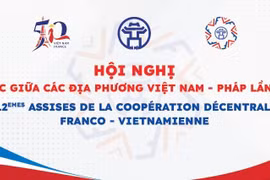 Hanoï accueillera les 12es Assises franco-vietnamiennes de la coopération décentralisée