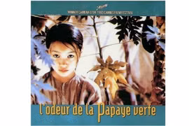 «L'Odeur de la papaye verte» dans le Top 100 des meilleurs films asiatiques de tous les temps 