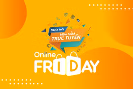 Bientôt la journée de shopping en ligne au Vietnam "Online Friday 2021"