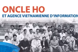 L'Oncle Ho et l'Agence vietnamienne d'information 