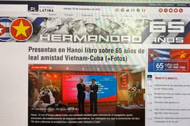 Prensa Latina lance une rubrique spéciale intitulée "Cuba-Vietnam : 65 ans de fraternité". Photo: VNA