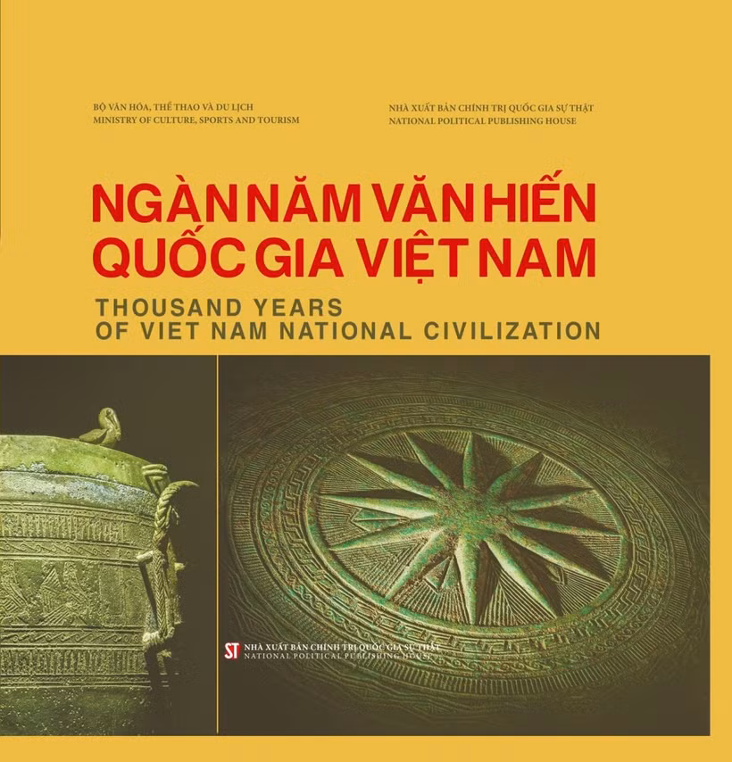 Le livre bilingue intitulé « Ngàn năm văn hiến quốc gia Việt Nam - Thousand Years of Viet Nam National Civilization » (Mille ans de civilisation nationale vietnamienne). Photo: https://nxbctqg.org.vn/