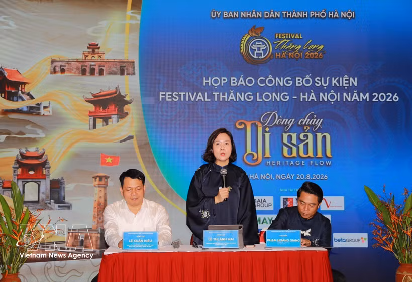 Lors de la conférence de presse tenue le 20 août dans la capitale présentant 2e édition du Festival Thang Long – Hanoï 2026, placée sous le thème "Heritage Low". Photo : VNA