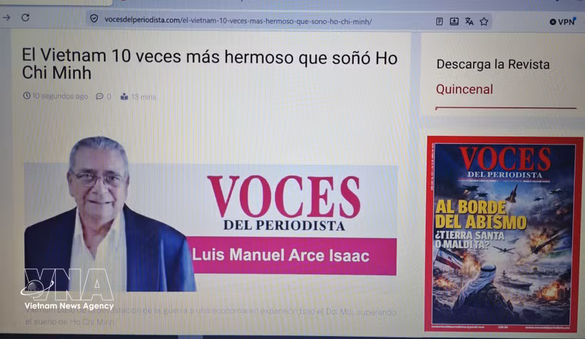 Le journaliste cubain Luis Manuel Arce Isaac, auteur de l'article « Le Vietnam est dix fois plus beau que le rêve du Président Ho Chi Minh », paru dans le magazine mexicain Voces del Periodista. Photo : Capture d'écran/VNA