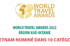 World Travel Awards 2022: Le Vietnam nominé dans 10 catégories