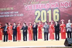 Hanoi : ouverture de l'exposition Vietbuild 2016